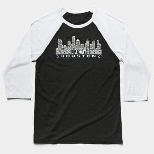 Houston Football Team All Time Legends, Houston City Skyline Baseball T-Shirt